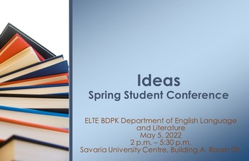 Ideas Spring Student Conference
